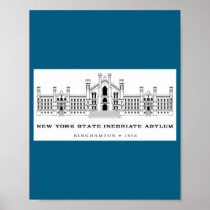 New York State Inebriate Asylum Binghamton 1858 _1 Poster