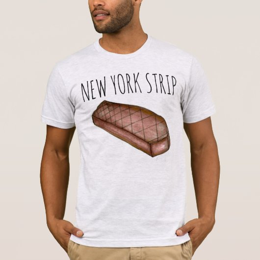 New York Strip NYC Strip Steak Meat Feinschmecker T-Shirt (Vorderseite)