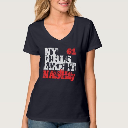 New- Yorkmädchen mögen es Nashty T - Shirt (Vorderseite)