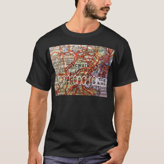 Newark geboren und aufgewachsen T-Shirt (Vorderseite)