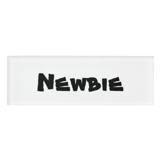 Newbie Name Tag Namenschild (Vorderseite)