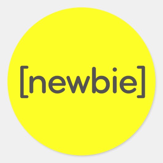 Newbie Runder Aufkleber (Vorderseite)