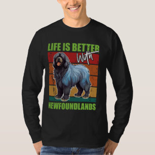 Newfie LIFE IST BESSER MIT NEWFOUNDLANDS Funny Vin T-Shirt