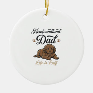 Newfoundland Dad Leben ist rau Vintage Hund Shirt Keramik Ornament