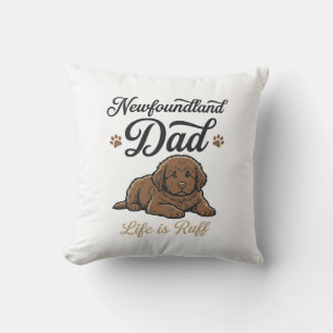 Newfoundland Dad Leben ist rau Vintage Hund Shirt Kissen