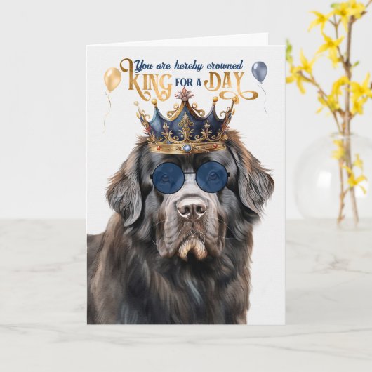 Newfoundland Dog King for a Day Funny Birthday Karte (Gelbe Blume)