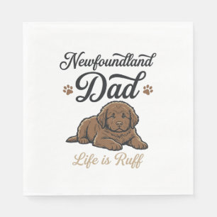 Newfoundland-Vatertag Das Leben ist hart Retro-Hun Serviette