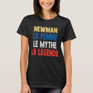Newman La Femme The Myth The Legend of Newman T-Shirt