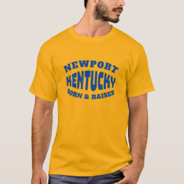 Newport Kentucky Geborener und erhöhter T - Shirt