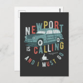 Newport ruft an und ich muss T - Shirt gehen Postkarte (Vorne/Hinten)