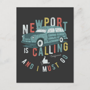 Newport ruft an und ich muss T - Shirt gehen Postkarte