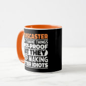 Newscaster ich versuche Dinge zu Lustigen Sprüchen Tasse (Vorderseite Links)