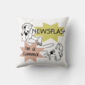 Newsflash Ich bin ein Gamma-Geschenk Kissen (Rückseite)