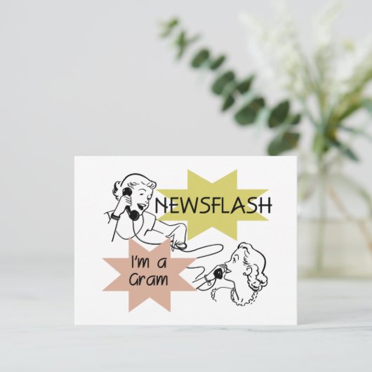 Newsflash Ich bin ein Gram T - Shirt und Geschenke Postkarte (Stehend Vorderseite)