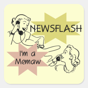 Newsflash Ich bin ein Memaw Tshirts und Geschenke Quadratischer Aufkleber