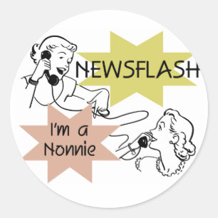 Newsflash Ich bin ein Nonnie Tshirts und Geschenke Runder Aufkleber