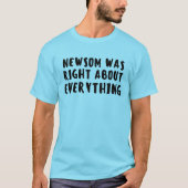 Newsom Was Right Gavin Newsom T-Shirt (Vorderseite)