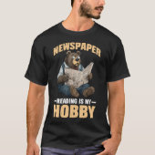 Newspaper Reading Is My Hobby Print Reader Routine T-Shirt (Vorderseite)