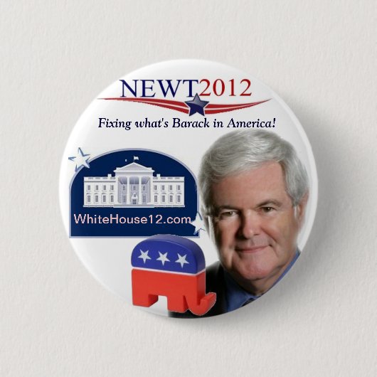 Newt 2012: Festlegung Wgat ist Barack in Amerika Button (Vorderseite)