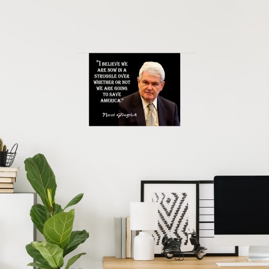 Newt Gingrich Zitat - "Amerika Retten." Poster (Heimbüro)