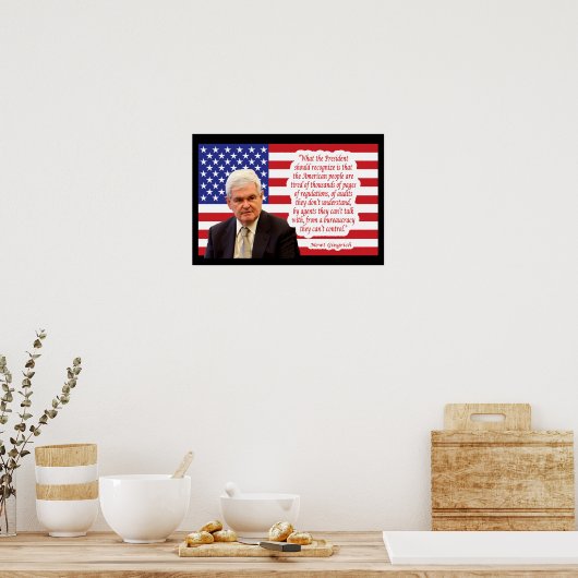 Newt Gingrich Zitat - "Das amerikanische Volk.." Poster (Küche)