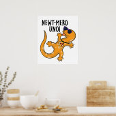 Newt-mero Uno Funny Newt Pun Poster (Küche)