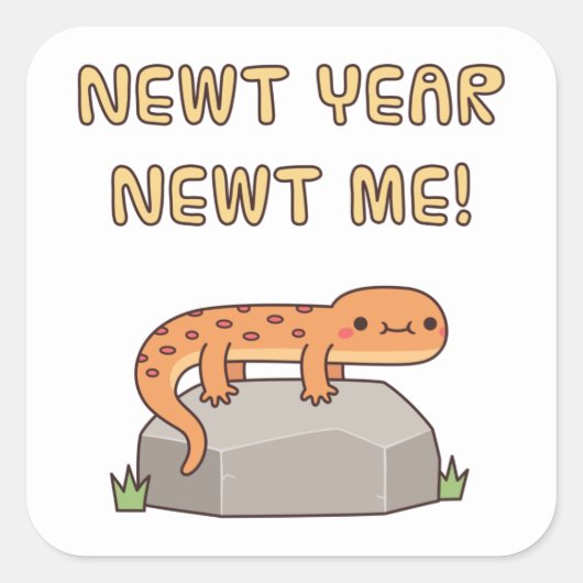 Newt Year Newt Me, Funny New Year Resolutions Quadratischer Aufkleber (Vorderseite)