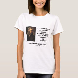 Newton berechnen Bewegungs-Verrücktheit des T-Shirt
