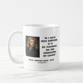 Newton stehend auf den Schultern von Giants Kaffeetasse