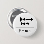 Newtons zweites Gesetz Button (Vorne & Hinten)