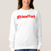 "#NewYork " Cute Design. Buy Now Sweatshirt (Vorderseite)