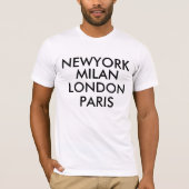 Newyork Mailand London Paris T - Shirt (Vorderseite)