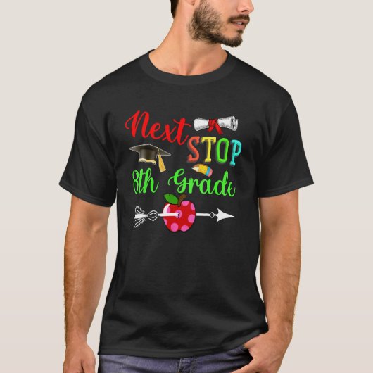Next Stop 8th Grade Costume Graduate Back To Schoo T-Shirt (Vorderseite)