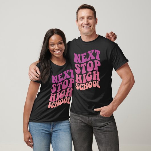 Next Stop High School Elementary School Graduation T-Shirt (Unisex)