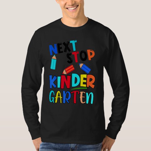 Next Stop Kindergarten Pre K Preschool Graduation T-Shirt (Vorderseite)