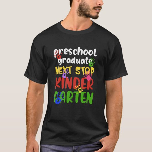Next Stop Kindergarten Preschool Graduation 2023 B T-Shirt (Vorderseite)