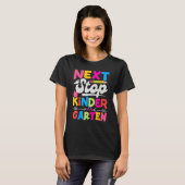 Next Stop Kindergarten Preschool Graduation 2023 B T-Shirt (Vorne ganz)