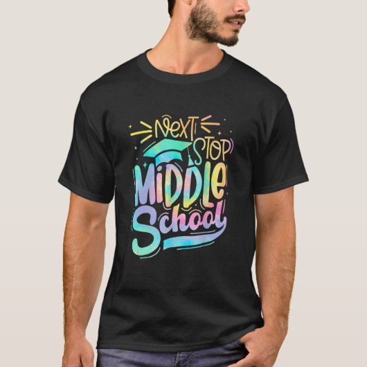 Next Stop Middle School 5th Grade Graduation Last  T-Shirt (Vorderseite)
