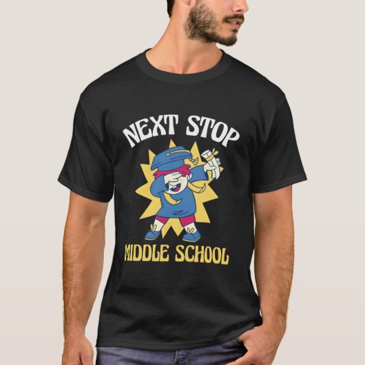 Next Stop Middle School Eletary School Graduation T-Shirt (Vorderseite)