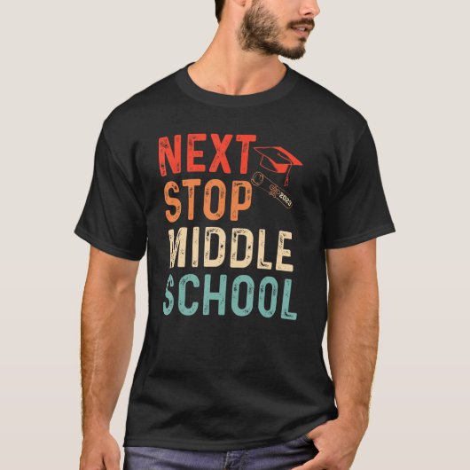 Next Stop Middle School Graduation 2023 Teacher St T-Shirt (Vorderseite)