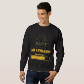 NFT Millionaire Loading Crypto Wealth & Blockchain Sweatshirt (Vorne ganz)