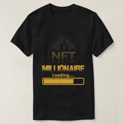 NFT Millionaire Loading Crypto Wealth & Blockchain T-Shirt (Design vorne)