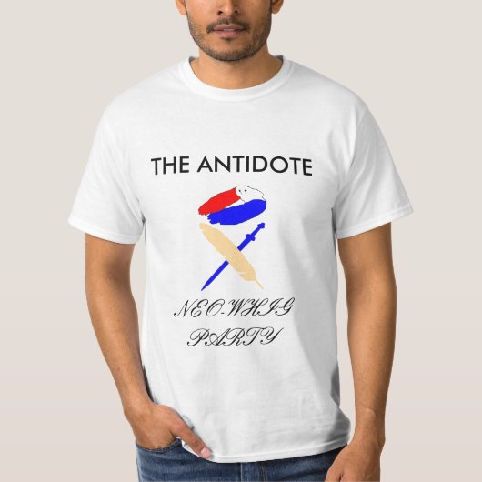 ngbbs4b872241c29f2, DAS ANTIDOT, NEO-WHIG PARTY T-Shirt (Vorderseite)