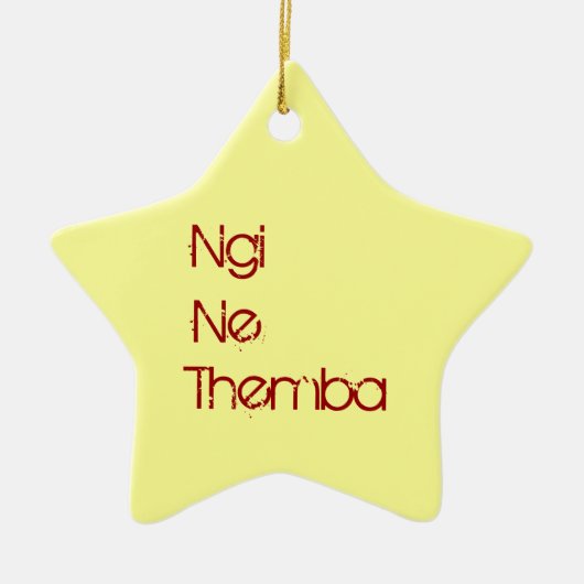 Ngi Ne Themba - ich habe Hoffnung Keramikornament (Vorne)