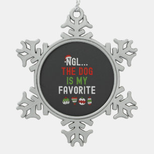 NGL The Dog ist mein Lieblings-Familien-Weihnachts Schneeflocken Zinn-Ornament