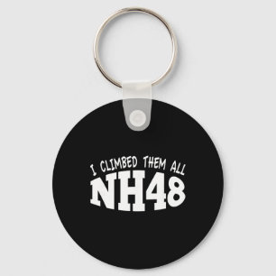 Nh48 Design Ich Bestieg Sie Alle Nh 4.000 Fuß Berg Schlüsselanhänger