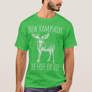 Nh Live Free oder Die Elch New Hampshire 1 T-Shirt
