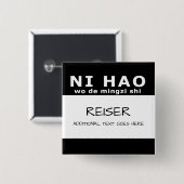 NI HAO wo de mingzi shi Button (Vorne & Hinten)