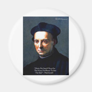 Niccolo Machiavelli "Macht" Weisheitszitate Gesche Magnet