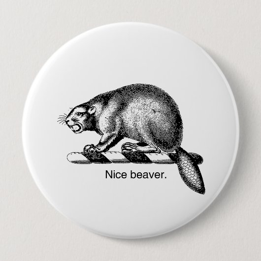 NICE BEAVER -.png Button (Vorderseite)